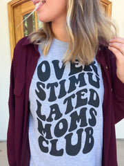 Overstimulated Moms Club Soft Graphic Tee